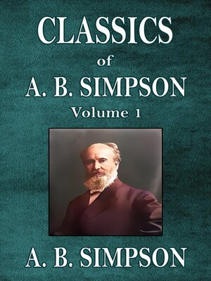 cover image of Classics of A. B. Simpson